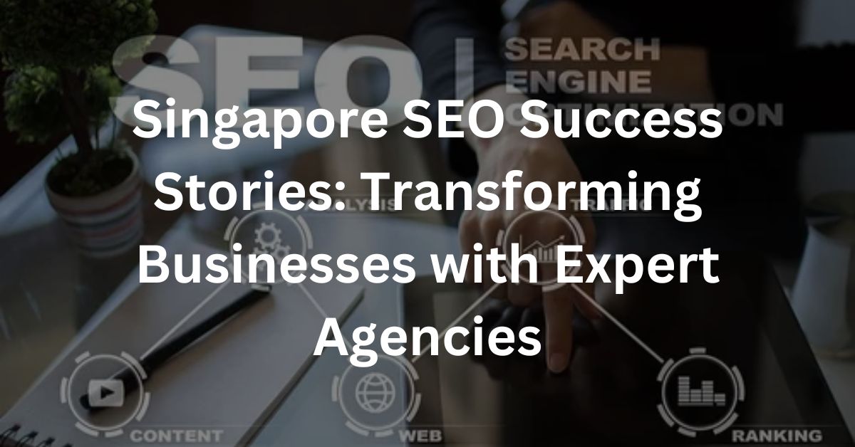 seo agency Singapore